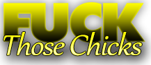 Fuck Those Chicks logo